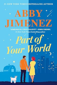Part of Your World by Abby Jimenez | Paperback Book