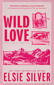 Wild Love by Elsie Silver | Paperback Book
