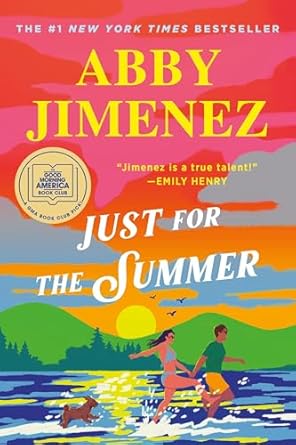 Just for the Summer by Abby Jimenez | Paperback Book