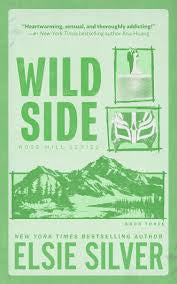 Wild Side by Elsie Silver | Paperback Book
