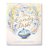 The Candy Dish by Kobi Yamada | Children's Book
