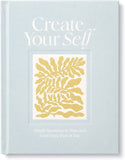 Create Yourself | Simple questions to shape and grow every part of you￼ | Activity Book