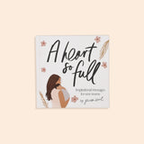 A Heart So Full by Jenessa Wait | Inspirational Message for New Mom Book