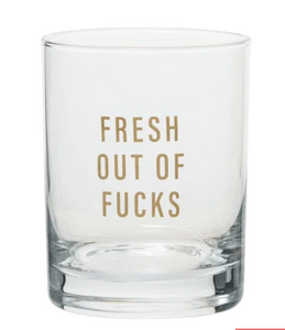 Totalee | Fresh Out of Fucks Rocks Glass