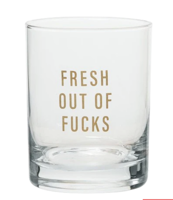 Totalee | Fresh Out of Fucks Rocks Glass