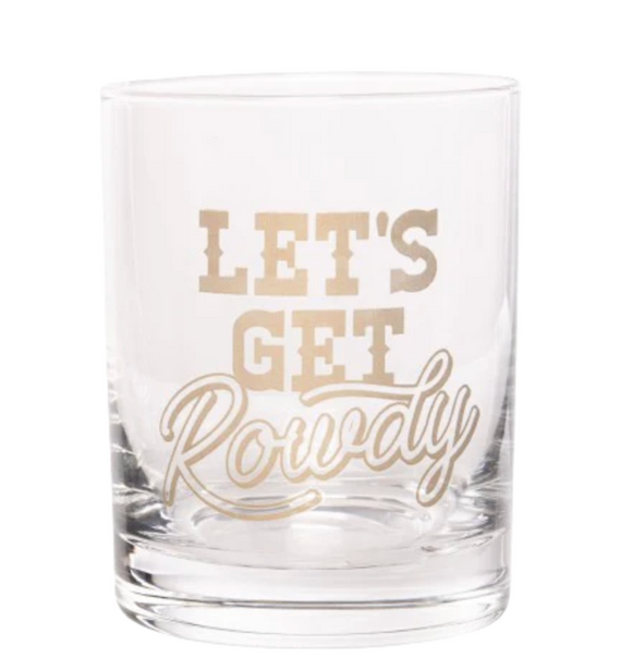 Totalee | Let's Get Rowdy Rocks Glass