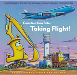 Construction Site: Taking Flight | Children's Book